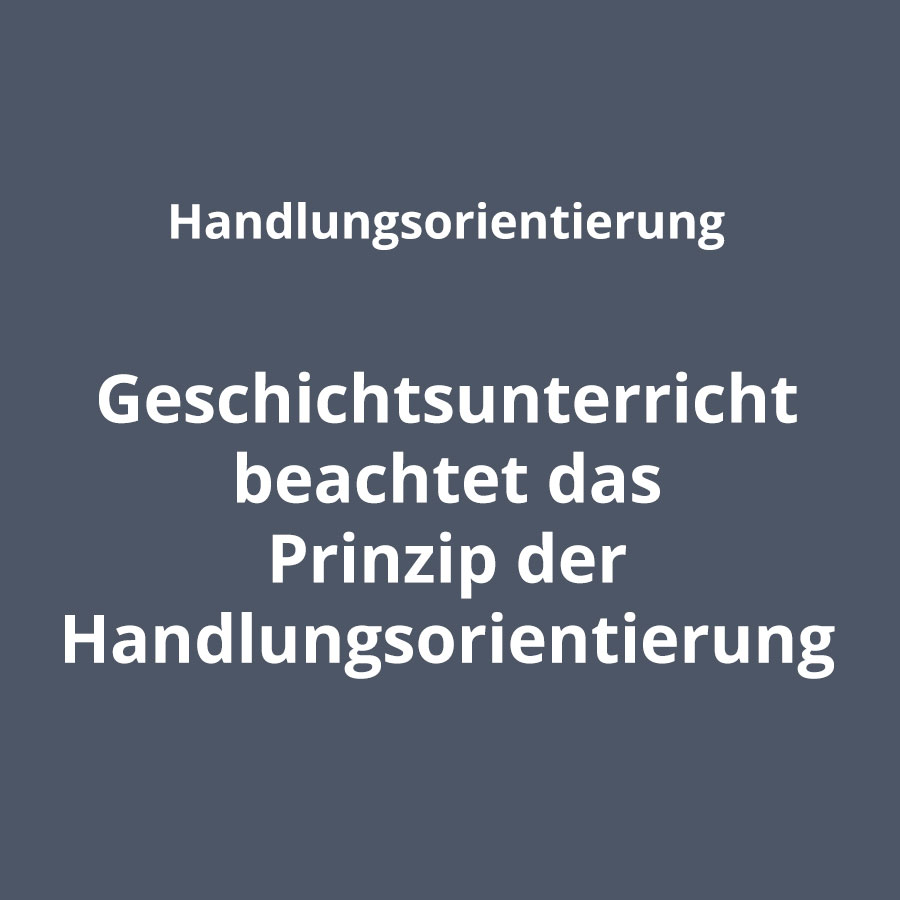 Fachdidaktische Prinzipien Handlungsorientierung